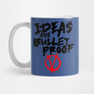 ideas are Bulletproof 2 Mug